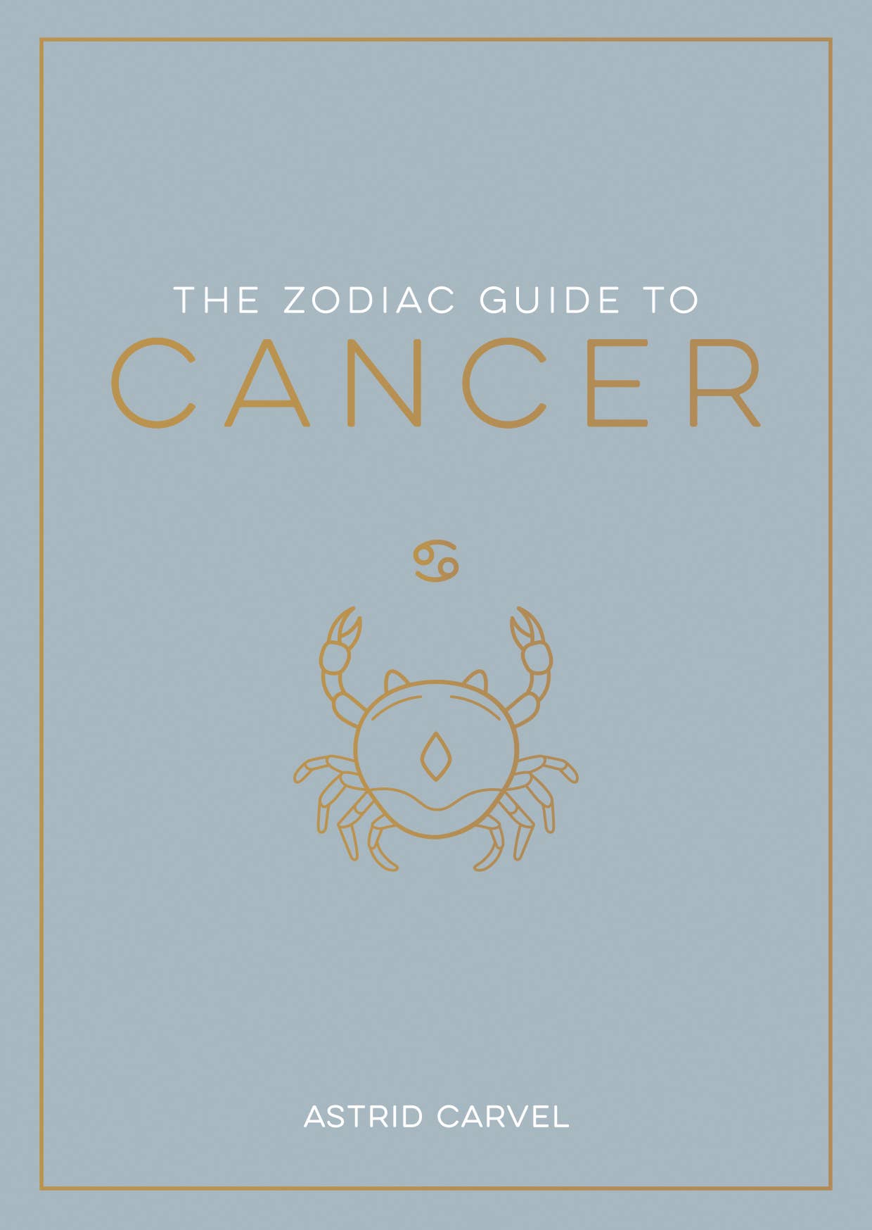 The Zodiac Guide to Cancer