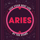 Astrology Self-Care: Aries: Live your best life by the stars