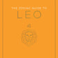 The Zodiac Guide to Leo