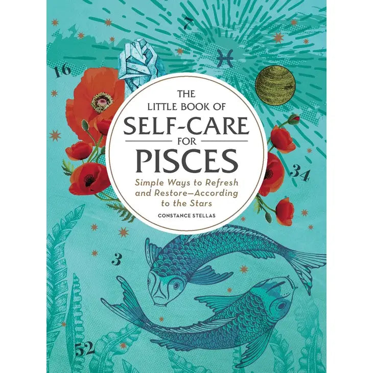 Little Book of Self-Care For Pisces