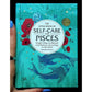 Little Book of Self-Care For Pisces